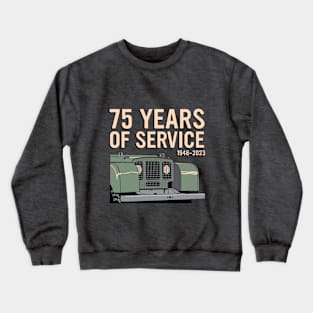 75 years of service Crewneck Sweatshirt